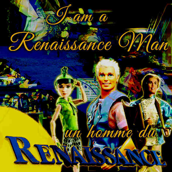 collage of three ken dolls on which it is written : I am a Renaissance man, un homme du Renaissance, with the Renaissance thrift stores logo